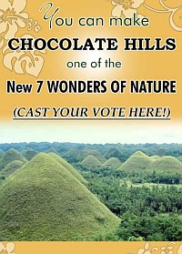 Vote for Chocolate Hills as one of new seven wonders!